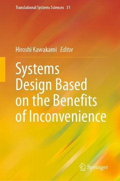 Systems Design Based on the Benefits of Inconvenience (eBook, PDF)