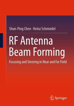 RF Antenna Beam Forming (eBook, PDF) - Chen, Shun-Ping; Schmiedel, Heinz