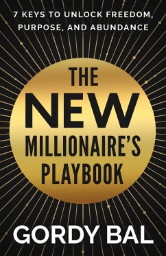 The New Millionaire's Playbook (eBook, ePUB) - Bal, Gordy