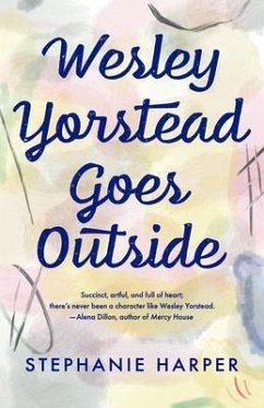 Cover Wesley Yorstead Goes Outside (eBook, ePUB)