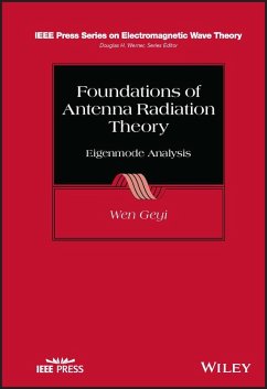 Foundations of Antenna Radiation Theory (eBook, PDF) - Geyi, Wen