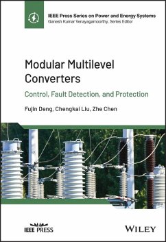 Modular Multilevel Converters (eBook, PDF) - Deng, Fujin; Liu, Chengkai; Chen, Zhe