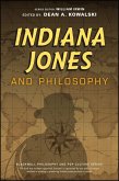 Indiana Jones and Philosophy (eBook, PDF)
