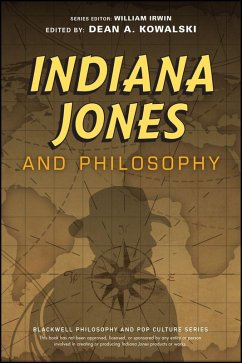 Indiana Jones and Philosophy (eBook, PDF)