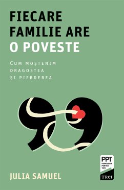 Fiecare familie are o poveste (eBook, ePUB) - Samuel, Julia