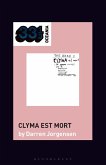 The Dead C's Clyma est mort (eBook, PDF)