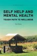 Self Help and Mental Health Tough Path... - Bild 1