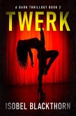 Twerk (eBook, ePUB)