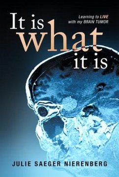 It Is What It Is (eBook, ePUB) - Nierenberg, Julie Saeger