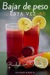 Bajar de Peso... esta vez ¡Si! (eBook,... - Bild 1