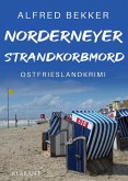 Norderneyer Strandkorbmord. Ostfrieslandkrimi (eBook, ePUB)