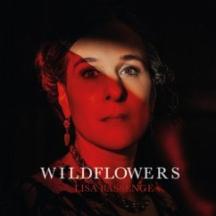 Wildflowers (Digipak) - Bassenge,Lisa