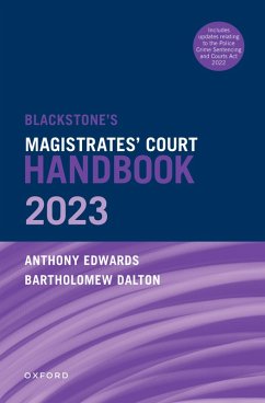 Blackstone's Magistrates' Court Handbook 2023 (eBook, ePUB) - Dalton, Bartholomew; Edwards, Anthony