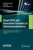 Smart Grid and Innovative Frontiers in Telecommunications