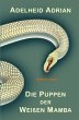 Die Puppen der Weißen Mamba - Bild 1