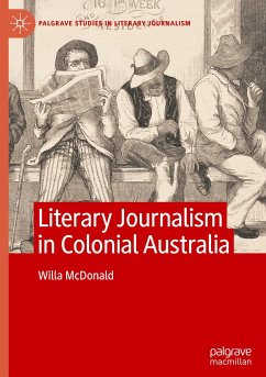 Literary Journalism in Colonial Australia - McDonald, Willa