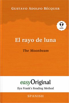 Cover El rayo de luna / The Moonbeam (with audio-CD) - Ilya Frank's Reading Method - Bilingual edition Spanish-English, m. 1 A