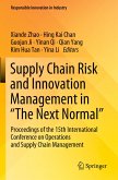 Supply Chain Risk and Innovation Management in ¿The Next Normal¿