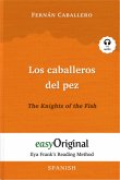 Los caballeros del pez / The Knights of the Fish (with audio-CD) - Ilya Frank's Reading Method - Bilingual edition Spani