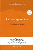 La casa quemada / The Burned House (with audio-CD) - Ilya Frank's Reading Method - Bilingual edition Spanish-English, m.