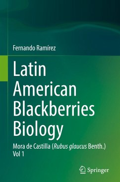 Latin American Blackberries Biology - Ramírez, Fernando