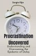 Procrastination Uncovered:... - Bild 1