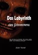 Das Labyrinth des Schreckens: Eine... - Bild 1