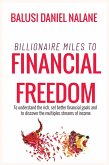 Billioanire Miles To Financial Freedom (eBook, ePUB)
