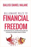 Billioanire Miles To Financial Freedom (eBook, ePUB) Billioanire Miles To Financial Freedom (eBook, ePUB)