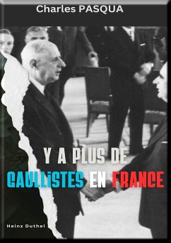 Il Y a plus de gaullistes en France (eBook, ePUB) - Duthel, Heinz