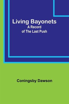 Living Bayonets - Dawson, Coningsby