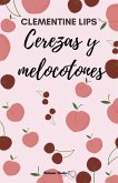 Cerezas y melocotones