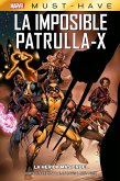 Marvel Must-Have. La Imposible Patrulla-X 2