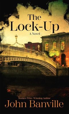 The Lock-Up - Banville, John