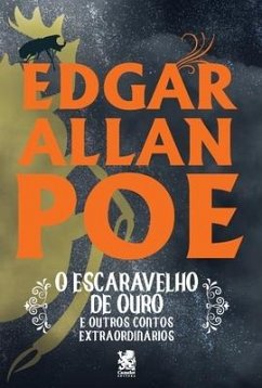 O Escaravelho de Ouro - Poe, Edgar Allan