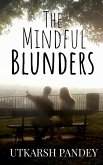 The Mindful Blunders