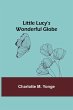 Little Lucy's Wonderful Globe - Bild 1