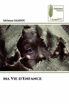 Ma Vie d'Enfance - SAADOU, Idrissou