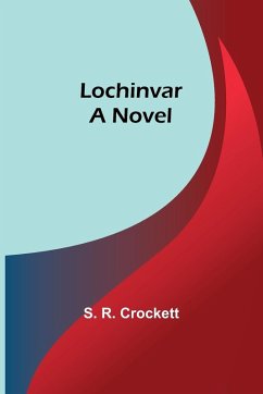 Lochinvar - R. Crockett, S.