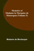 Memoirs of Madame la Marquise de Montespan (Volume 5)