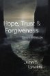 Hope, Trust, and Forgiveness - Bild 1