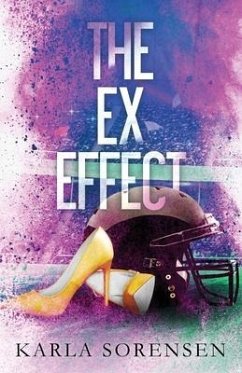 The Ex Effect - Sorensen, Karla