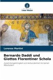 Bernardo Daddi und Giottos Florentiner Schola