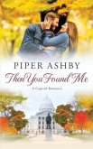 Then You Found Me: A Capitol Romance