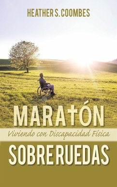 Maratón Sobre Ruedas - Coombes, Heather