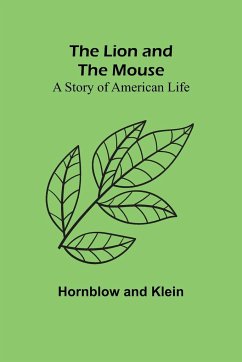 The Lion and the Mouse - Hornblow; Klein