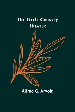 The little country theater - G. Arvold, Alfred