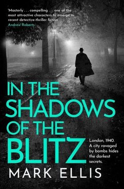 In the Shadows of the Blitz - Ellis, Mark