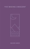 The Waking Crescent