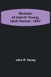 Memoirs of John R. Young, Utah Pioneer,... - Bild 1